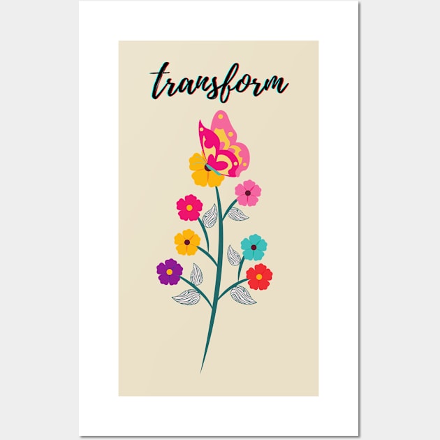 transform- flowers and butterfly Wall Art by Faeblehoarder